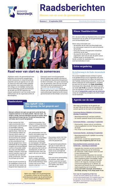 Nieuwsbrief van de gemeente Noordwijk getiteld Raadsberichten (nummer 1, 12 september 2025). Bovenaan het logo van de gemeente en de titel in blauw en oranje. Onder de titel een groepsfoto van de gemeenteraad met de kop Raad weer van start na de zomerreces. Rechts daarvan blokken met korte berichten: Nieuw: Raadsberichten, Extra vergadering en Agenda van de raad. Onderaan links een rubriek Raadscolumn met foto van raadslid Max Uphoff (CDA) en zijn oproep “Ga het gesprek aan!”.